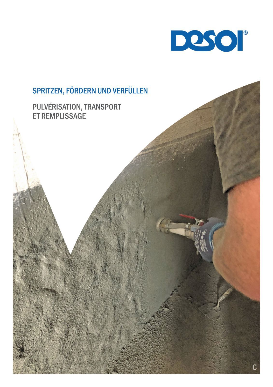Pulvérisation, transport et remplissage